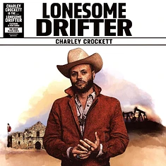 Charley Crockett - Lonesome Drifter