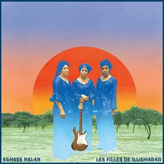 Les Filles De Illighadad - Eghass Malan