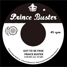 Prince Buster - Got To Be Free / Black Soul