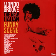 V.A. - Mondo Groove - The New Italian Funky Scene