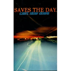 Saves The Day - Can't Slow Down 25th Anniversary Edition
