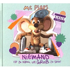 Mc Pieps - Niemand Ist Zu Klein, Um Groß Zu Sein