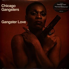 Chicago Gangsters - Gangster Love Colored Vinyl Edition