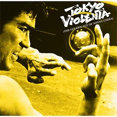 Watanabe Chumei - Tokyo Violenta 4 - The Golden Age Of Sonny Chiba Black Vinyl Edition