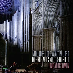 Knut Reiersrud / Iver Kleive - Vidunderligst Av Alt Pa Jord