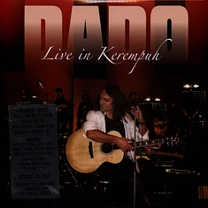 Dado Topic - Live In Kerempuh