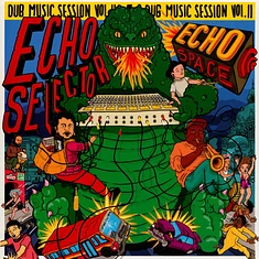 Echo Selector - Echo Space Dub Sesion Volume 2