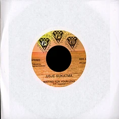 Usje Sukatma - Waiting For Your Love
