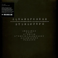 Squarepusher - Stereotype