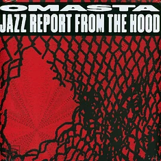 Omasta - Jazz Report From The Hood