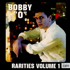 Bobby "O" - Rarities Volume 1 Orange Vinyl Edition