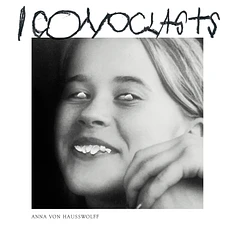 Anna von Hausswolff - Iconoclast