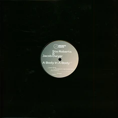 Jacob Dwyer / Ste Roberts - A Body In A Body EP