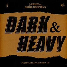 J:Kenzo & Rider Shafique - Dark & Heavy