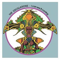 Oscillations - I Can See It Coming Blue Vinyl Edtion