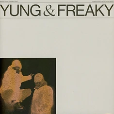 Yung Ullrich, Freakinfreddy, Radiotrash. - Yung & Freaky