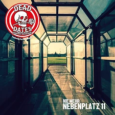 Dead Dates - Nie Mehr Nebenplatz 11 / F95heja Deg Deg Red Vinyl Edition