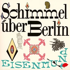Schimmel Über Berlin - Eisenmund