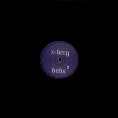 Buttechno - X-Berg Dubs 2