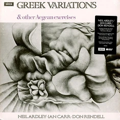 Neil Ardley, Ian Carr, Don Rendell - Greek Variations