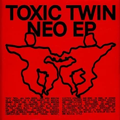 Toxic Twin - Neo& Ep