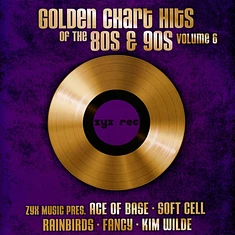 V.A. - Golden Chart Hits Of The 80s & 90s Vol. 6
