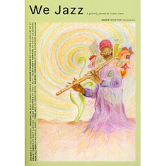 We Jazz Magazine - Issue 18: Spring 2026 "Space Time"