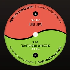 Higher Intelligence Agency - Juju Love EP