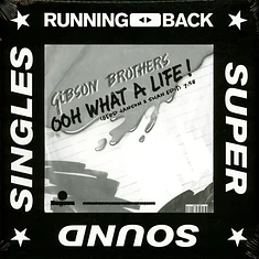 Gibson Brothers - Oooh What A Life / Heaven 2026 Repress