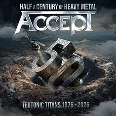 Accept - Teutonic Titans 1976-2026