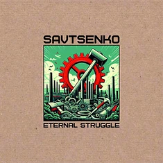Savtsenko - Eternal Struggle