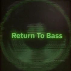 Craig Bratley - Return To Bass