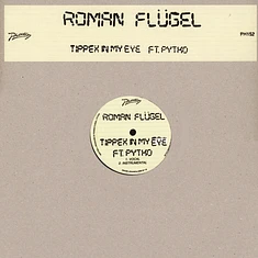 Roman Flügel - Tippex In My Eye feat. PYTKO