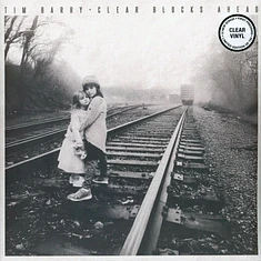 Tim Barry - Clear Blocks Ahead