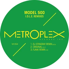 Model 500 - I.D.L.E. Remixes