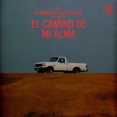 Hermanos Gutiérrez - El Camino De Mi Alma