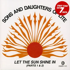 The Sons And Daughters Of Lite - Let The Sun Shine In Part One & Two