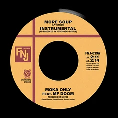 Moka Only & MF DOOM / Moka Only & J DILLA - More Soup / One Time Black Vinyl Edition