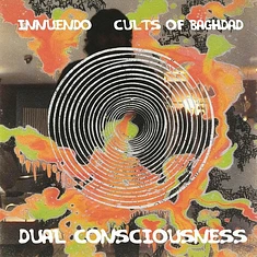 Innuendo & Cults Of Baghdad - Dual Consciousness