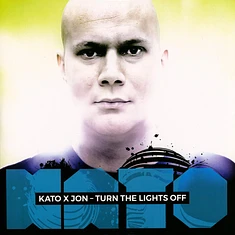 Kato X Jon - Turn The Lights Off Black Vinyl Edition