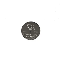 Mr K - I Couldn't Love You More Edits Repress Edition