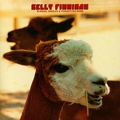 Kelly Finnigan - B-Sides Singles & Forgotten Gems