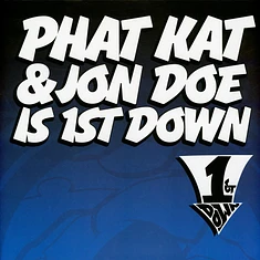 Phat Kat & Jon Doe (J Dilla) Is 1st Down - 1st Down Silver Vinyl Edition
