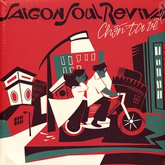 Saigon Soul Revival - Chon Ta Ve