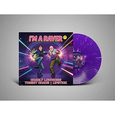 Charly Lownoise X Tommy Chaos X Lipstick - I'm A Raver Colored Vinyl Edition