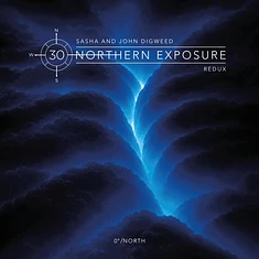 Sasha & John Digweed - Northern Exposure Redux North