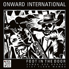 Onward International - Foot In The Door