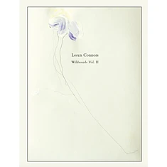 Loren Connors - Wildweeds Volume II