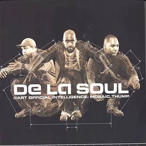 De La Soul - Art Official Intelligence: Mosaic Thump