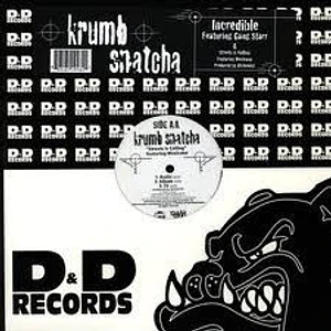 Krumb Snatcha - Incredible